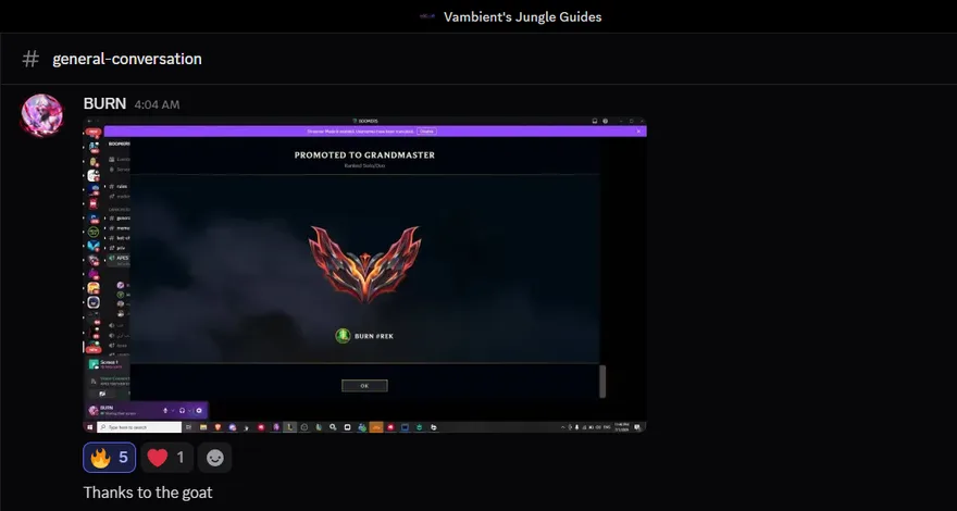 Discord post from BURN: the Promoted to Grandmaster screen with the message, thanks to the goat.